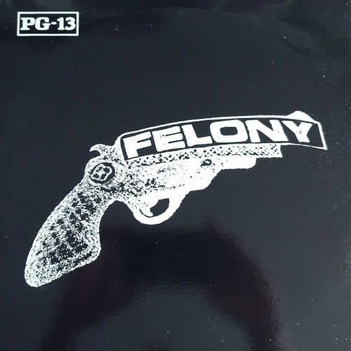 Felony – The Vigilante